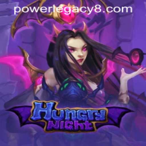 Exploring the Thrilling World of 'HungryNight' with Power Legacy Casino