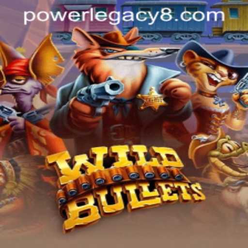 Discover the Thrill of WildBullets: Your Gateway to Power Legacy Casino Adventures